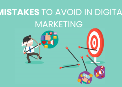 mistakes to avoid in digital marketing